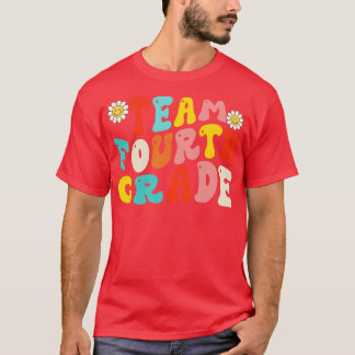 Team Fourth Grade Back to School 4th Grade Teacher T-Shirt