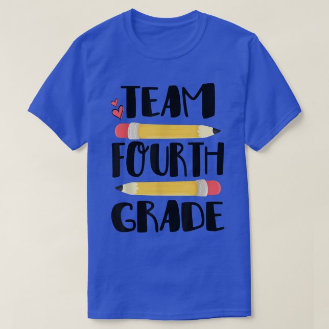 Team Fourth Grade Funny 4th Back To School Teacher T-Shirt (Design Front)