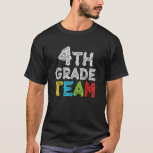 Team Fourth Grade Teacher 4th Grade Back To School T-Shirt
