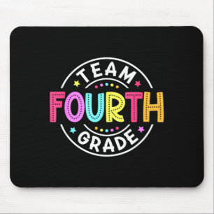 Team Fourth Grade Teacher Back To School 4th Grade Mouse Pad