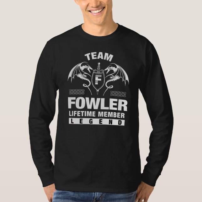 Team Fowler Lifetime Member T-Shirt (Front)