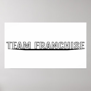 Team Franchise Poster