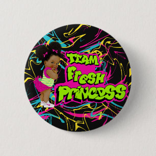 team fresh princess  6 cm round badge