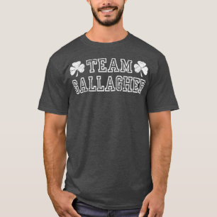 Team Gallagher Irish Family St Patricks Day T-Shirt