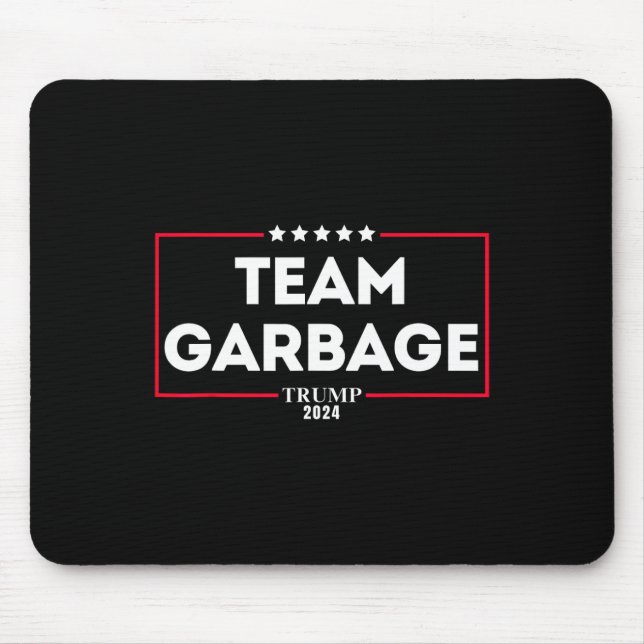 Team Garbage For Trump 2024 1  Mouse Pad (Front)