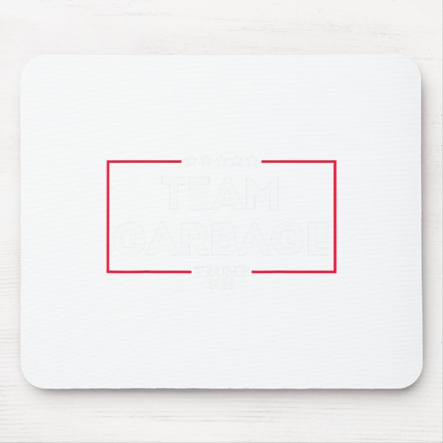 Team Garbage For Trump 2024 1  Mouse Pad (Front)