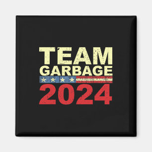 Team Garbage For Trump 2024 Elections 2024 Vote Fo Magnet