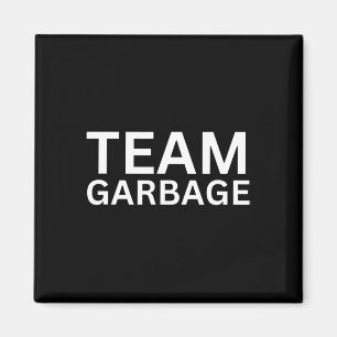 Team Garbyge For Trump Tee Trump Supporters  Magnet