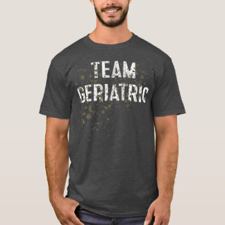 Team Geriatric Funny Mud Run Premium T-Shirt