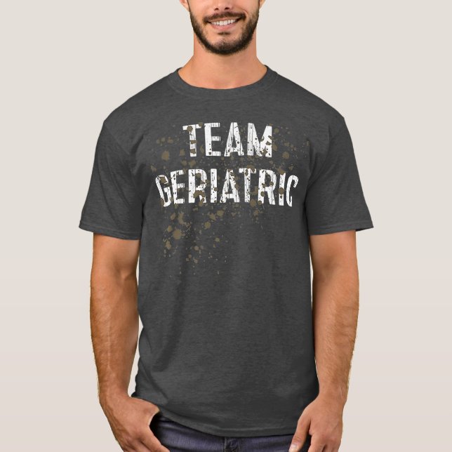 Team Geriatric Funny Mud Run Premium T-Shirt (Front)