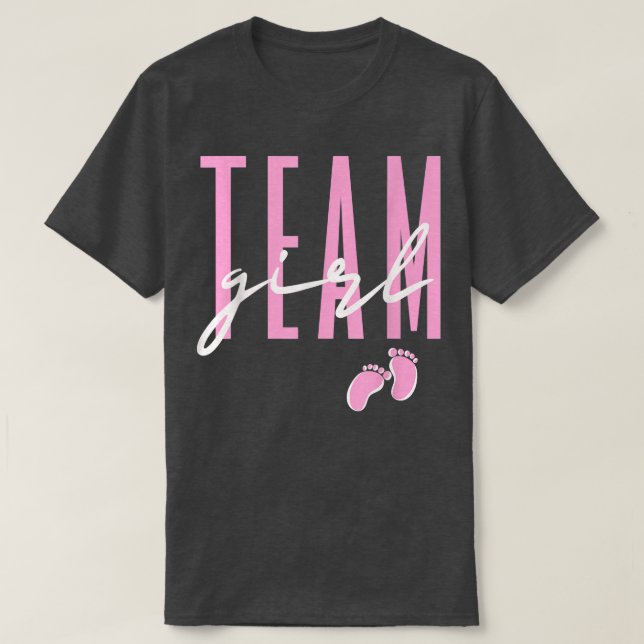 Team Girl Gender Reveal Baby Shower Pink or Blue68 T-Shirt (Design Front)