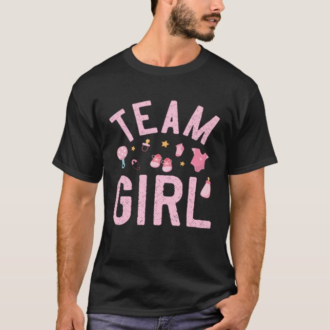 Team Girl  Gender Reveal Party  for Mom and Dad T-Shirt (Front)