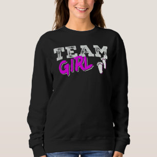Team Girl Gender Reveal Party Team Pink Baby Annou Sweatshirt