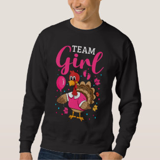 Team Girl Thanksgiving Pregnancy Reveal Baby Annou Sweatshirt