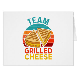 Team Grilled Cheese Funny Sandwich Lover Graphic