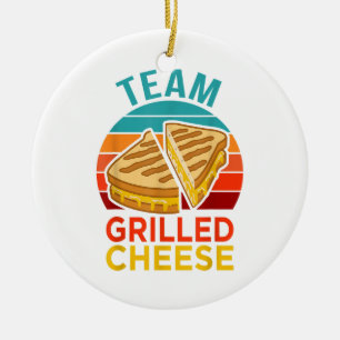 Team Grilled Cheese Funny Sandwich Lover Graphic Ceramic Ornament