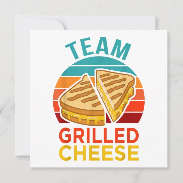 Team Grilled Cheese Funny Sandwich Lover Graphic Invitation (Front)