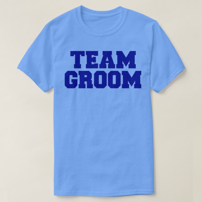 Team groom 4 T-Shirt (Design Front)