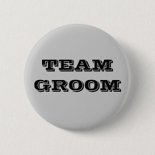 Team Groom 6 Cm Round Badge