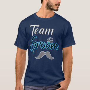 Team Groom Bachelor Party Gift  T-Shirt