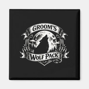 Team Groomsmen Grooms Wolf Pack Party Crew Magnet