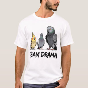 Team Grumpy Funny Birds Design For Bird Lovers T-Shirt
