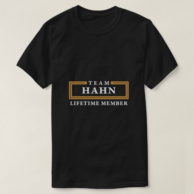 Team Hahn Lifetime Member Surname Shirt  (Design Front)
