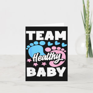 Team Healthy Baby Gender Reveal Party Neutral nk Card