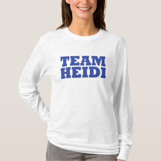 Team Heidi T-shirt