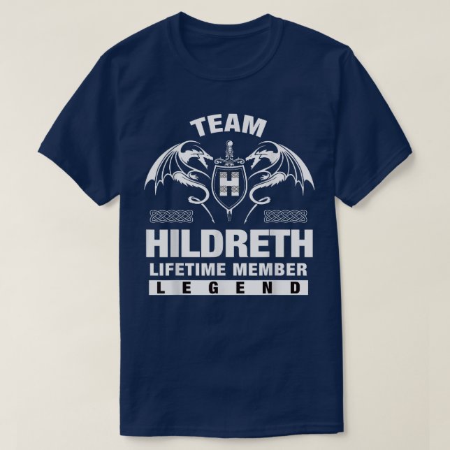 Team HILDRETH Lifetime Member Gifts  T-Shirt (Design Front)
