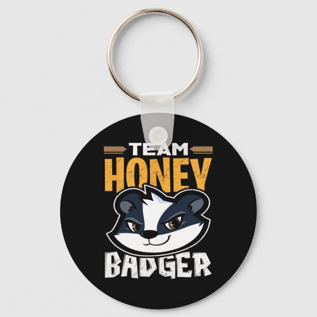 Team Honey Badger - Cool Animal Lover Gift  Key Ring (Front)