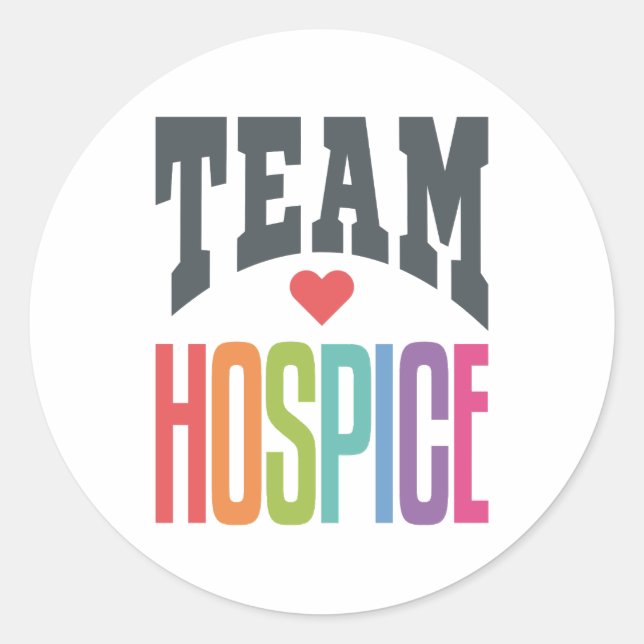 Team Hospice Squad Nurse Nursing Classic Round Sticker (Front)