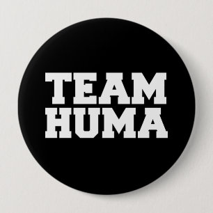 TEAM HUMA -.png 10 Cm Round Badge