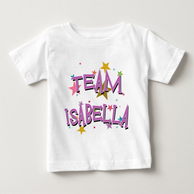 TEAM ISABELLA Customisable Baby T-Shirt (Front)