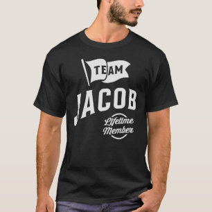 Team Jacob Lifetime Member Name Jacob T-Shirt