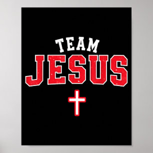 Team Jesus - Funny Christian Cross Emblem Faith St Poster