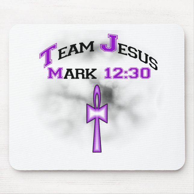 Team Jesus Mark 12:30 Mouse Pad (Front)