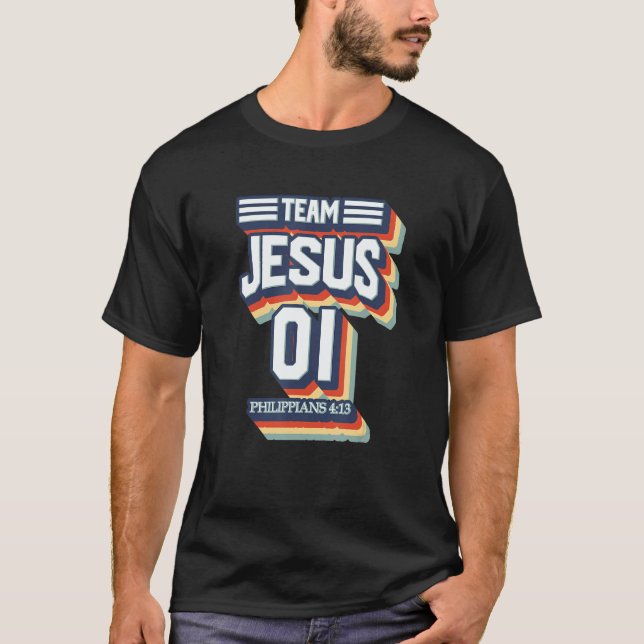 Team Jesus No 01 Warrior Member Christian Men Wome T-Shirt (Front)