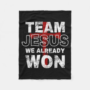 Team Jesus We Already Won Christian Faith Cross Fleece Blanket