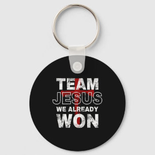 Team Jesus We Already Won Christian Faith Cross  Key Ring