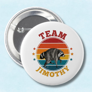 Team Jimothy the Racoon Legend Gold Red Blue 6 Cm Round Badge