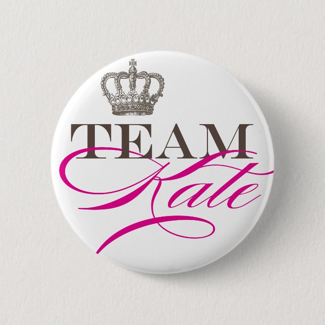 Team Kate | The Royal Wedding 6 Cm Round Badge (Front)