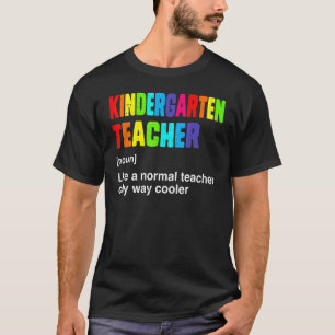 Team Kindergarten Teacher Cute Definition Hello Ki T-Shirt