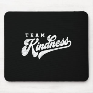 Team Kindness - Anti Bullying Anti Bullying Day Mouse Pad