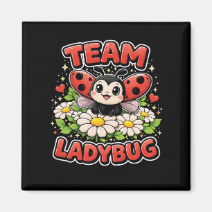 Team Ladybug Magnet