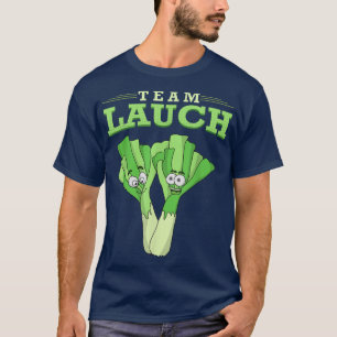 Team Lauch Veggie Vegan Vegetarian Humour  T-Shirt