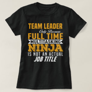 Team Leader T-Shirt