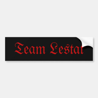 Team Lestat Bumper Sticker