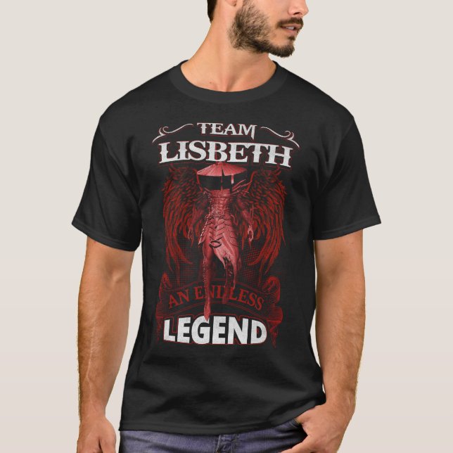 Team LISBETH - An Endless LEGEND T-Shirt (Front)