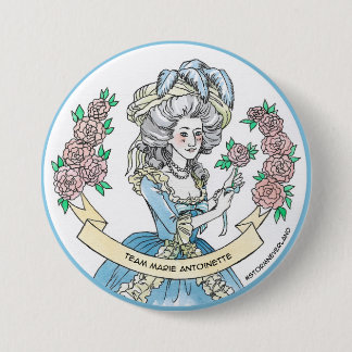 Team Marie Antoinette 7.5 Cm Round Badge